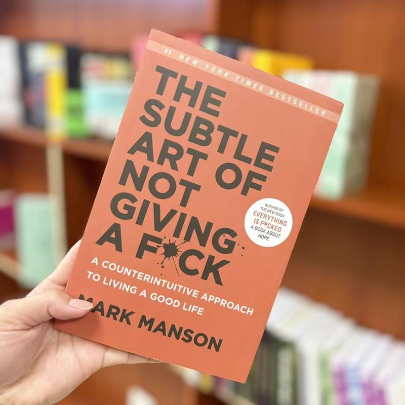 The Subtle Art of Not Giving a F*ck