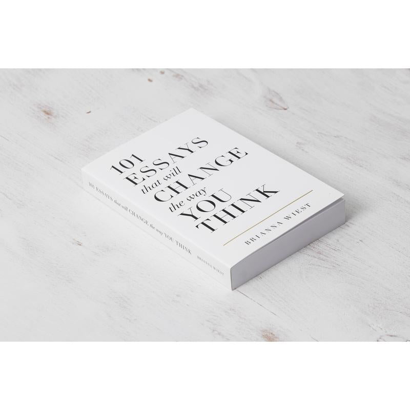 101 Essays That Will Change the Way You Think