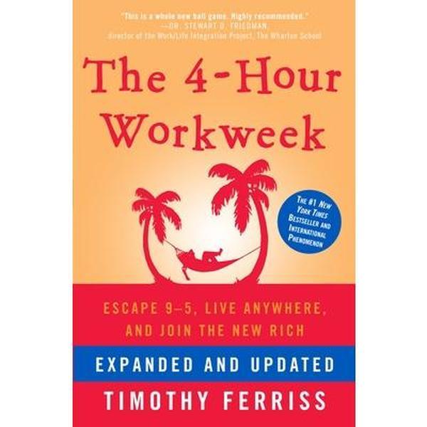 The 4-Hour Workweek