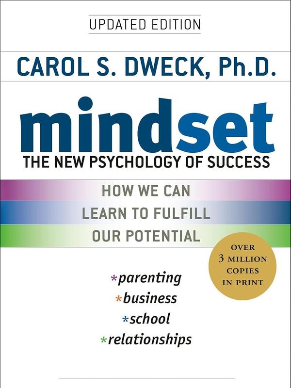 Mindset: The New Psychology of Success