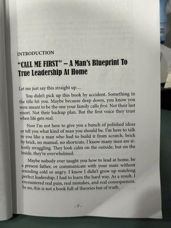 Call Me First: A Man's Blueprint for True Leadership at Home